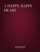 A Happy, Happy Heart Unison choral sheet music cover